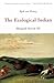 The Ecological Indian: Myth...