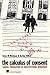 The Calculus of Consent: Logical Foundations of Constitutional Democracy (Ann Arbor Paperbacks)