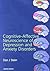 Cognitive-Affective Neuroscience of Depression and Anxiety Disorders