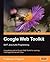 Google Web Toolkit GWT Java AJAX Programming: A step-by-step to Google Web Toolkit for creating Ajax applications fast