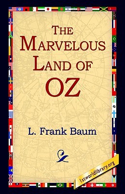 The Marvelous Land of Oz