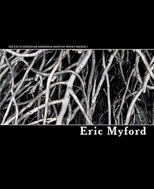 The Encyclopedia of Horror & Suspense Movies Volume I (Paperback)
