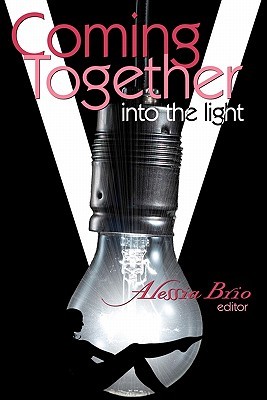 Coming Together: Into the Light (Paperback)