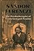 Sandor Ferenczi: The Psychoanalyst of Tenderness and Passion