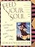 Feed Your Soul: A Cookbook ...