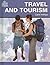 Travel and Tourism (The Global Village)