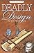 Deadly Design (Deadly Past,...