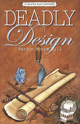 Deadly Design (Deadly Past, #2)