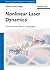 Nonlinear Laser Dynamics: F...