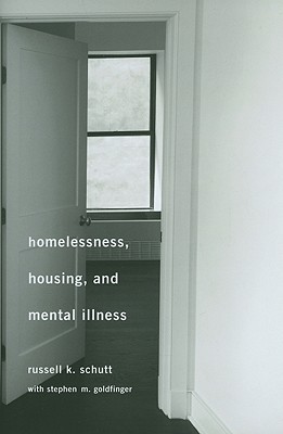 Homelessness, Housing, and Mental Illness (Hardcover)