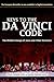 The Keys to the Da Vinci Code: The Hidden Lineage of Jesus And Other Mysteries