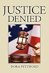 Justice Denied