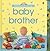 Baby Brother (Look and Say ...