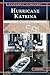Hurricane Katrina: Aftermat...