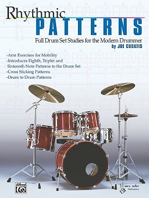 Rhythmic Patterns: Full Drum Set Studies for the Modern Drummer (Paperback)
