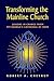 Transforming the Mainline Church: Lessons in Change from Pittsburgh's Cathedral of Hope