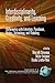 Interdisciplinarity, Creativity, and Learning: Mathematics with Literature, Paradoxes, History, Technology, and Modeling (The Montana Mathematics Enthusiast)