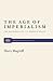 The Age of Imperialism by Harry Magdoff