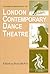 The Essential Inheritance of the London Contemporary Dance Theatre