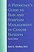 A Physician's Guide to Pain and Symptom Management in Cancer ... by Janet L. Abrahm