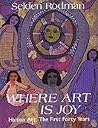 Where Art Is Joy:...