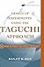 Design of Experiments Using The Taguchi Approach: 16 Steps to Product and Process Improvement