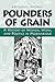 Pounders of Grain: A History of Women, Work, and Politics in Mozambique