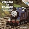 Trouble for Thomas and Other Stories by W. Awdry