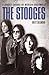 The Stooges: A Journey Through The Michigan Underworld