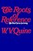 The Roots of Reference (Paul Carus Lectures, Series 14)