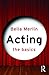 Acting: The Basics