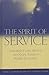 The Spirit of Service: Exploring Faith, Service, And Social Justice in Higher Education