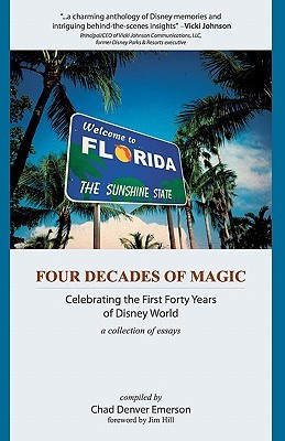 Four Decades of Magic: Celebrating the First Forty Years of Disney World (Paperback)