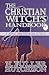 The Christian Witch's Handb...