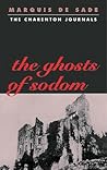 The Ghosts of Sodom: The Charenton Journals
