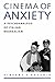 Cinema of Anxiety: A Psychoanalysis of Italian Neorealism