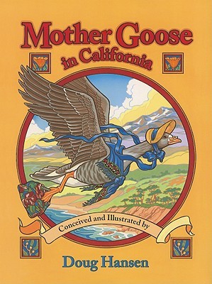 Mother Goose in California (Hardcover)