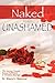 Naked and Unashamed: The Journey Toward Sexual Fulfillment in Christian Marriage