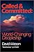 Called and Committed by David Christopher Knight Wa... Called and Committed by David Christopher Knight Wa...