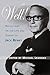Well! Reflections on the Life & Career of Jack Benny by Michael Leannah