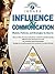 Influence and Communication
