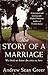 The Story of a Marriage by Andrew Sean Greer