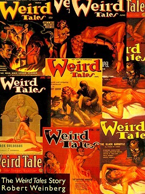 The Weird Tales Story (Paperback)