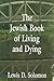 The Jewish Book of Living a...