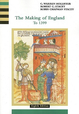 The Making of England to 1399 (Paperback)