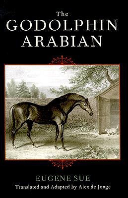 The Godolphin Arabian (The Derrydale Press Foxhunters' Library)