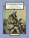 An Independent People: The Way We Lived in North Carolina, 1770-1820