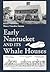 Early Nantucket and Its Whale Houses