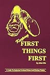 Keeping First Things First