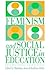 Feminism And Social Justice...